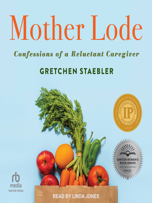 Title details for Mother Lode by Gretchen Staebler - Available